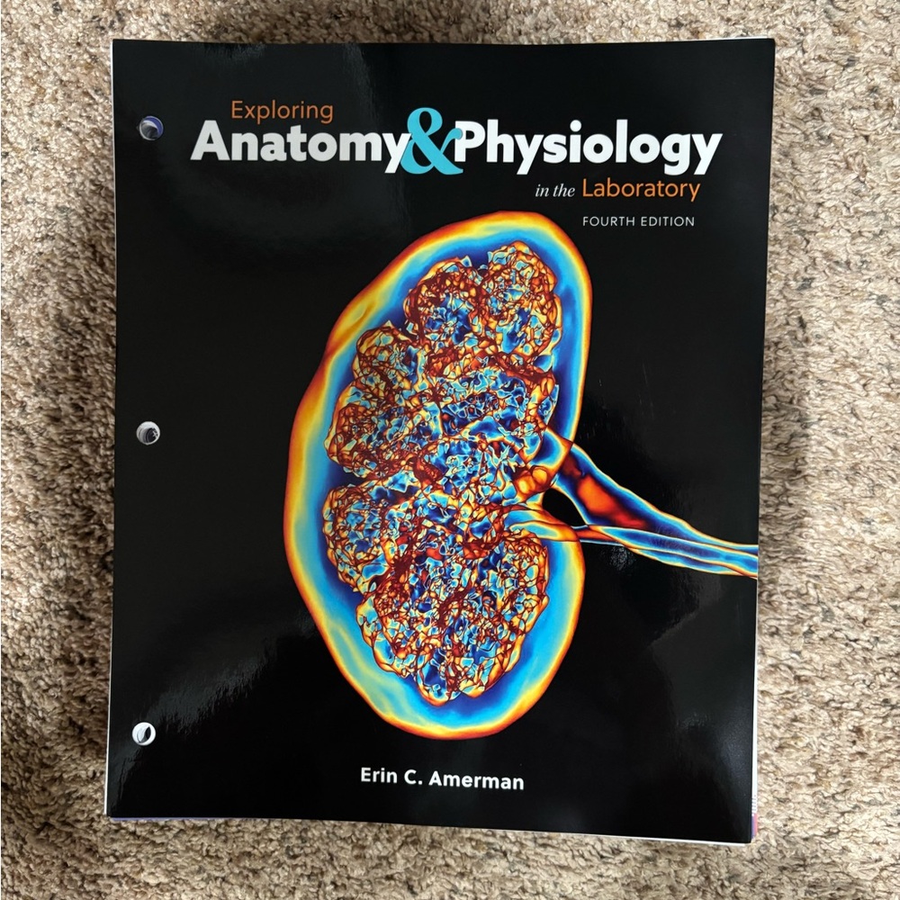 Exploring Anatomy & Physiology in the Laboratory Book